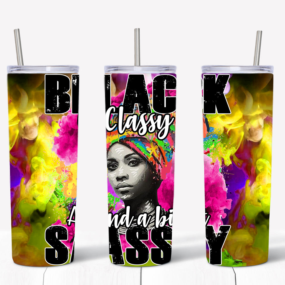 Black Classy and a Bit Sassy Sublimation Design
