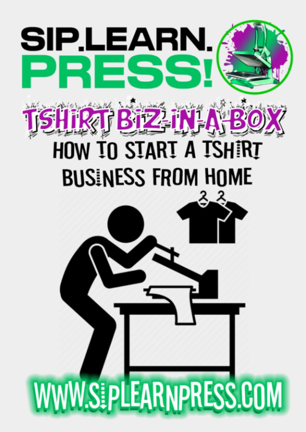 How to Start a TShirt Business From Home Workbook