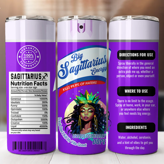 Big Sagittarius Energy 20 oz UV DTF Tumbler Full Wrap