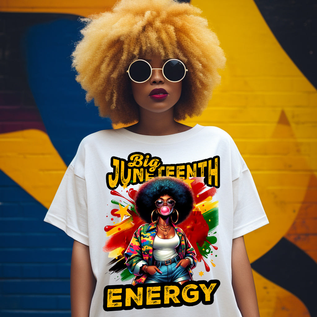 Big Juneteenth Energy Woman DTF Transfers