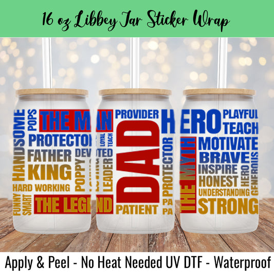 Dad Man Myth Blue 16 Oz UV DTF Sticker Wrap