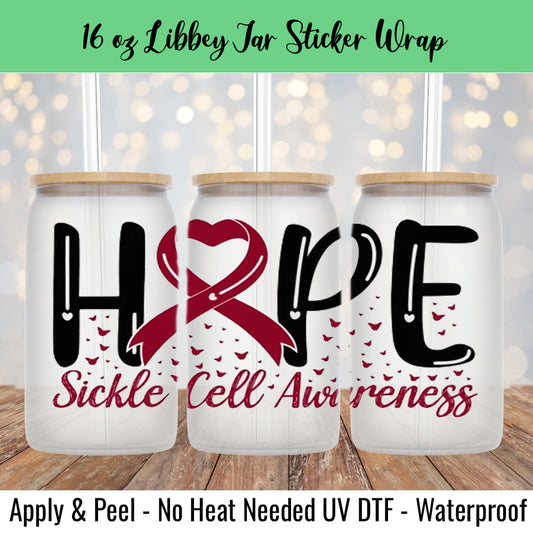 Hope Sickle Cell 16 Oz UV DTF Sticker Wrap