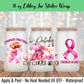 In October Wear Pink 16 Oz UV DTF Sticker Wrap