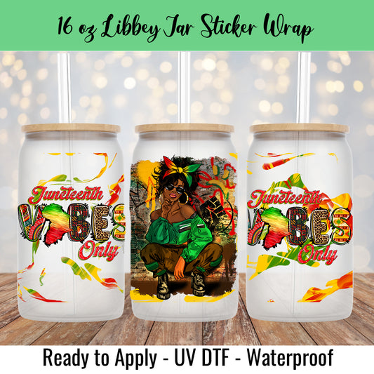 Juneteenth Vibes Girl 16 Oz UV DTF Sticker Wrap