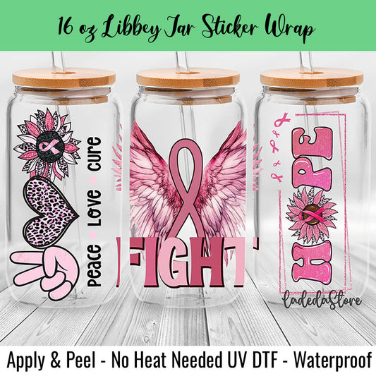 Peace Love Cure 16 Oz UV DTF Sticker Wrap