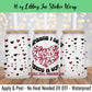 Someone I Love Sickle Cell 16 Oz UV DTF Sticker Wrap