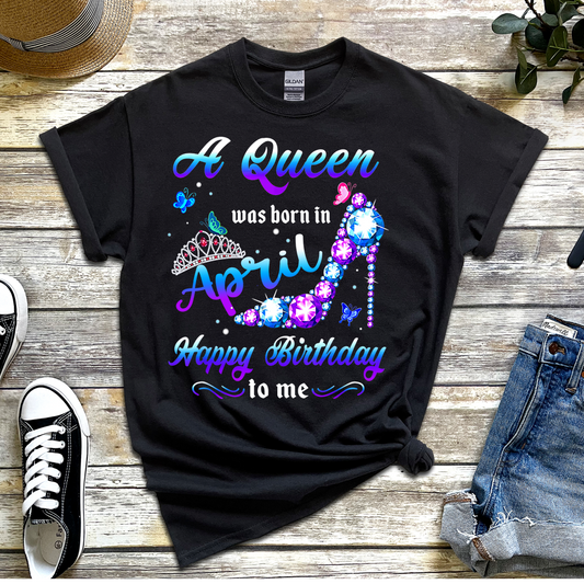 A Queen Born In April DTF Transfer