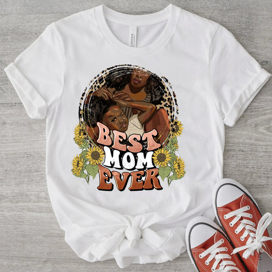 Best Mom Ever Hair Sublimation Transfer