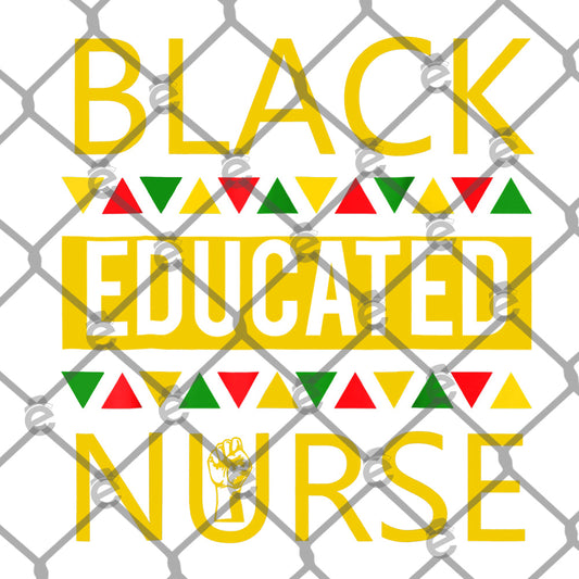 Black Educated Nurse DTF Transfer