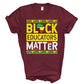 Black Educators Matter Africa DTF Transfer
