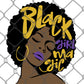 Black Girl Magic Sublimation Transfer