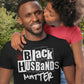 Black Husbands Matter PNG