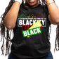 Blackity Black History DTF Transfer