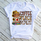 Coffee Teach Repeat Sublimation Transfer