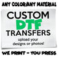 Custom DTF Transfer