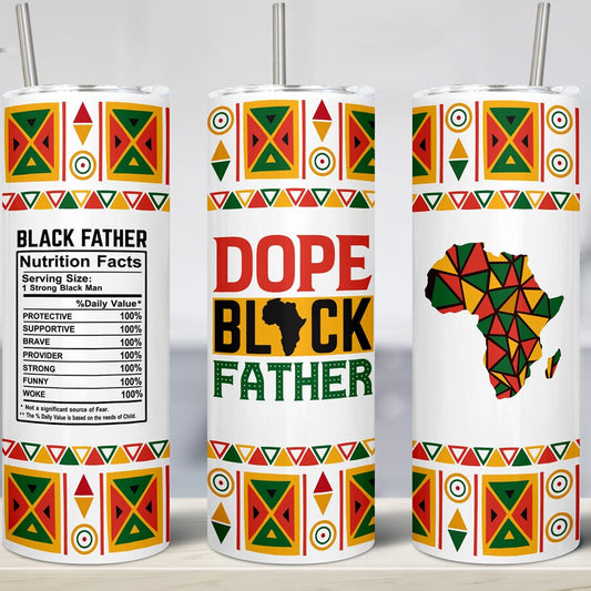 Dope Black Father 20 oz UV DTF Tumbler Full Wrap