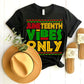 Juneteenth Vibes DTF Transfer