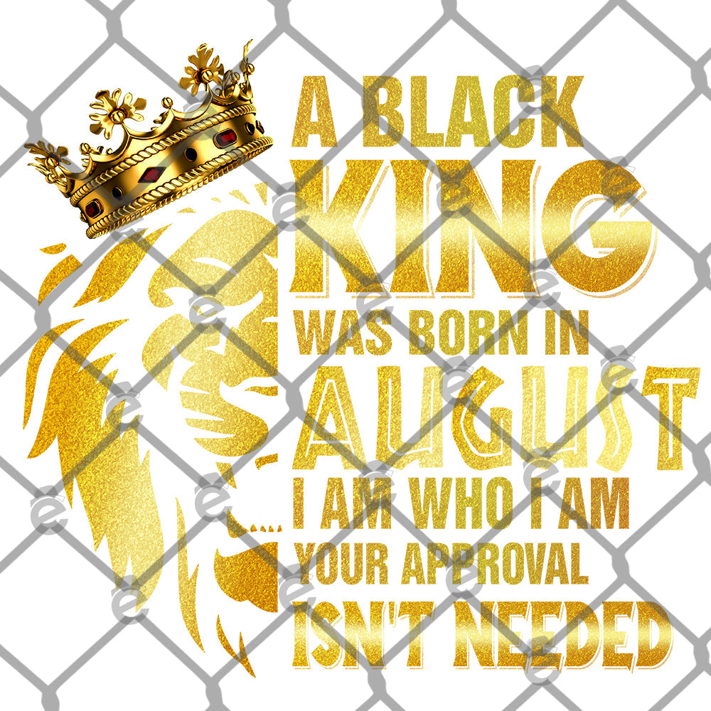 Black King Born In August PNG Only