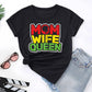 Mom Wife Queen DTF Transfer