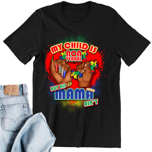 Non Verbal His Mama DTF Transfer