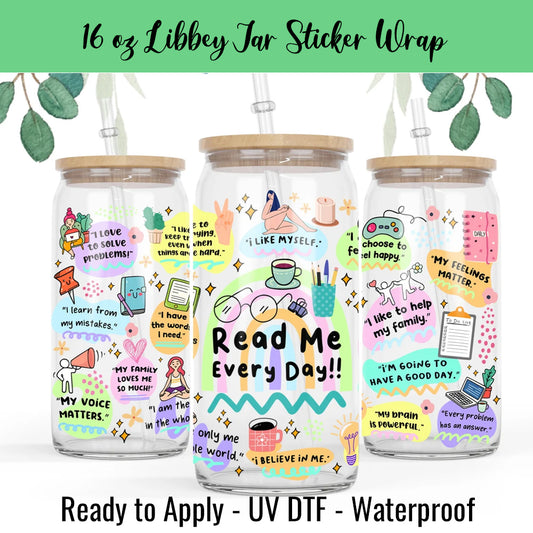 Read Me Everyday 16 Oz UV DTF Sticker Wrap