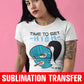 Time to Get High Masked Girl Sublimation Transfer
