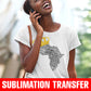 Crowned Africa Sublimation Transfer