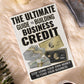 The Ultimate Guide to Building Business Credit