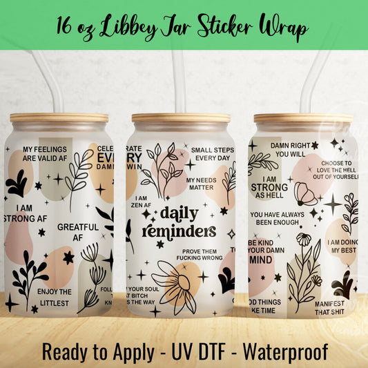 Daily Reminders 16 Oz UV DTF Sticker Wrap