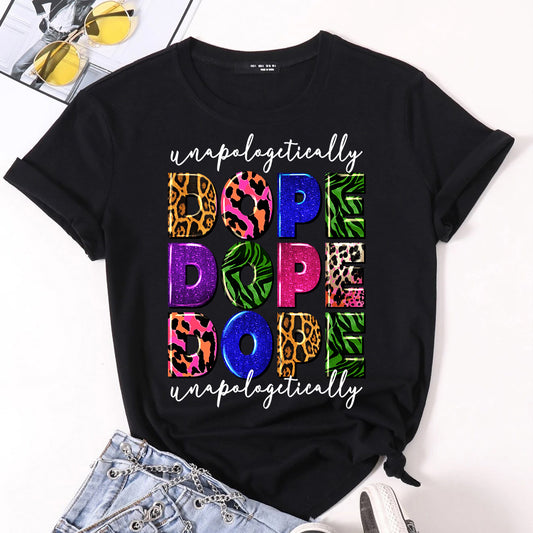 Unapologetically Dope Dope Dope DTF Transfer - white
