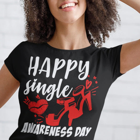 Happy Single Awareness Day DTF Transfer
