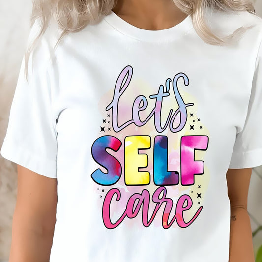 Let's Self Care DTF Transfer
