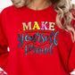 Make Yourself Proud DTF Transfer