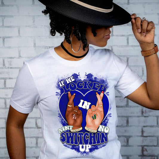 Ain't No Switchin Blue DTF Transfer