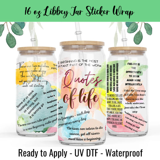 Quotes of Life 16 Oz UV DTF Sticker Wrap