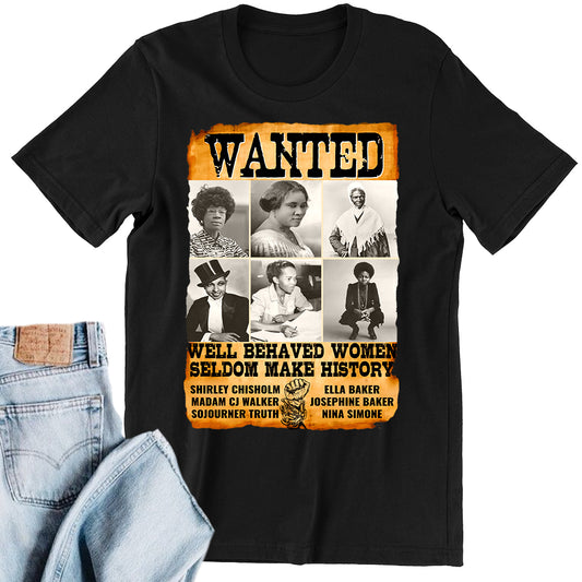 Wanted: Well Behaved Women Part 2 DTF Transfer