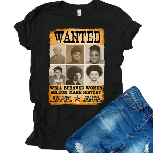 Wanted: Well Behaved Women DTF Transfer